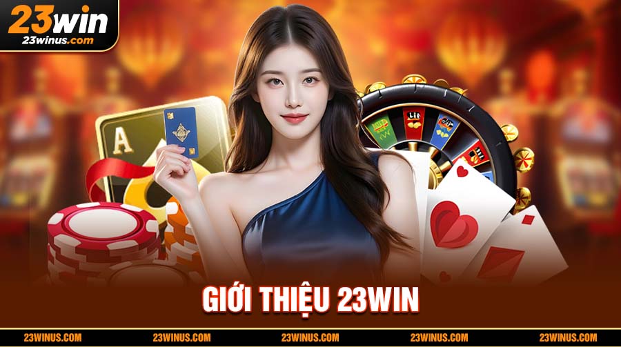 Giới thiệu 23Win