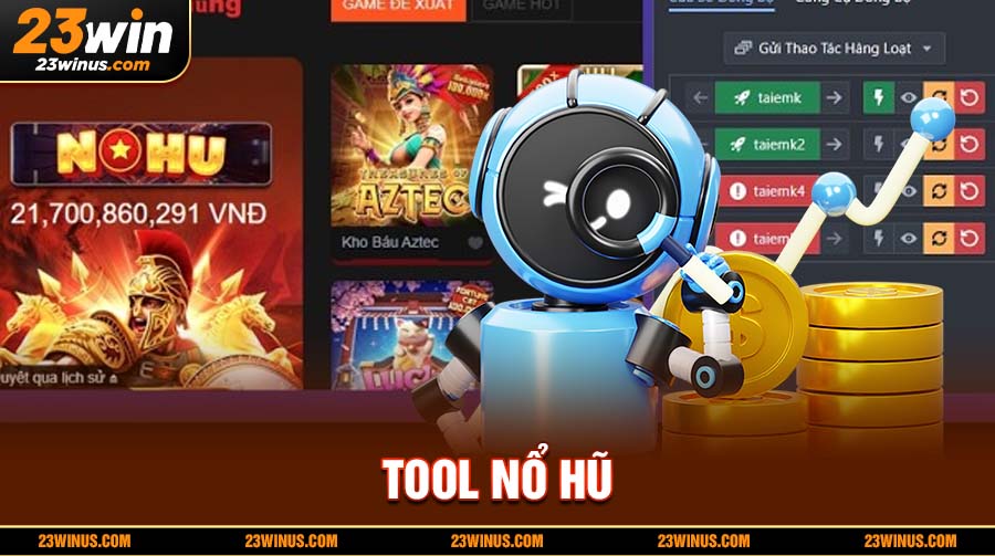 Tool nổ hũ