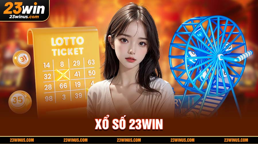 Xổ số 23Win